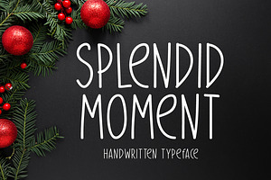 Splendid Moment Typeface