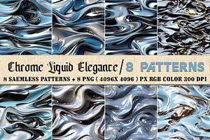 Chrome Liquid Elegance 8 Patterns