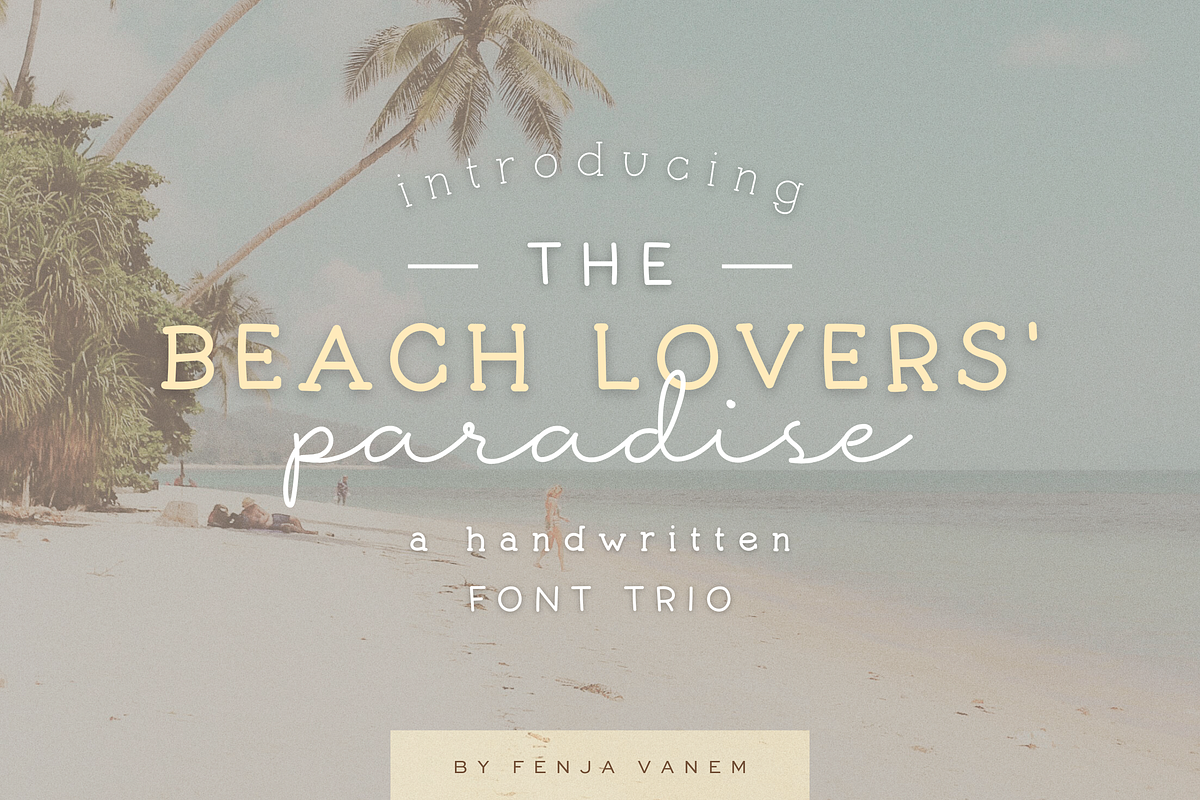 Beach Lovers Paradise Font Trio, a Handwritten Font by Vanem Studio (Photo 1 of 12)