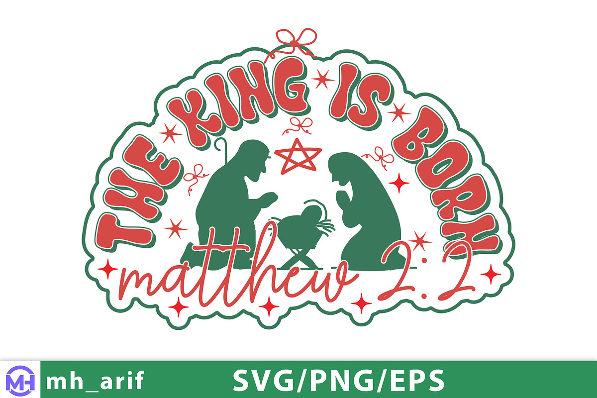 The King Is Born SVG, a Graphic by mh_arif (Photo 4 of 4)