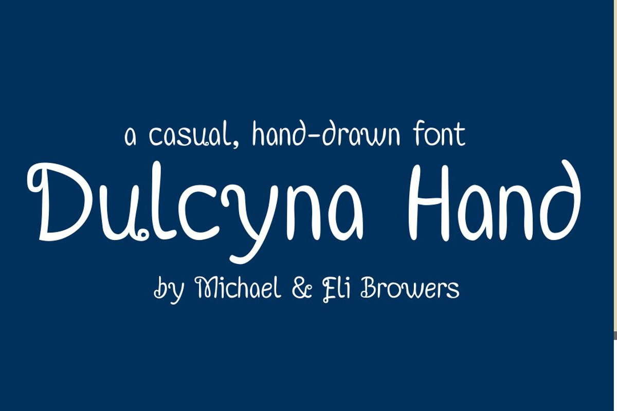 Dulcyna Hand Font