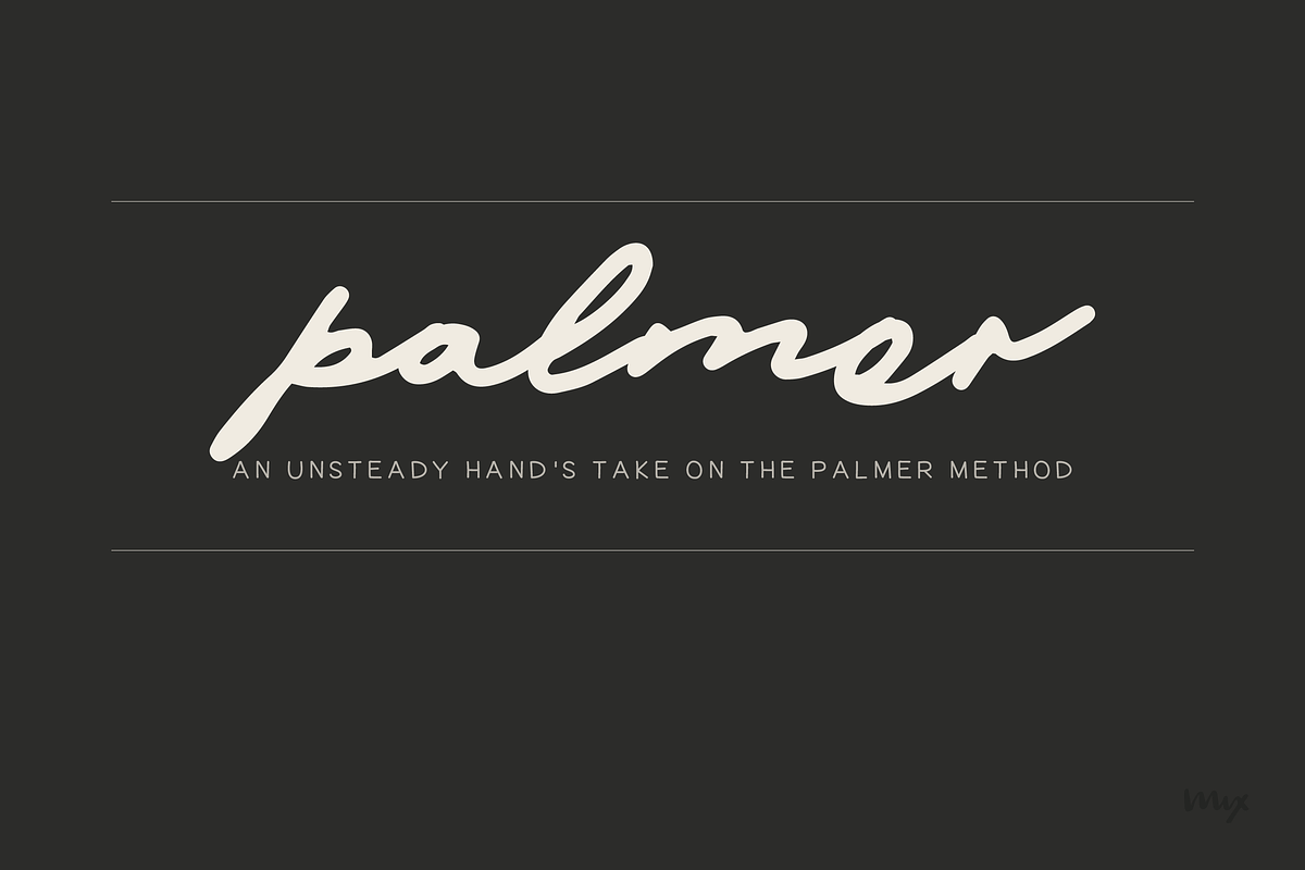 Palmer — An Unsteady Palmer Method, a Script Font by Mix Fonts (Photo 6 of 6)