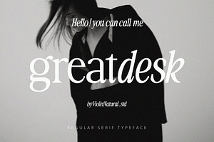 Greatdesk Serif Typeface