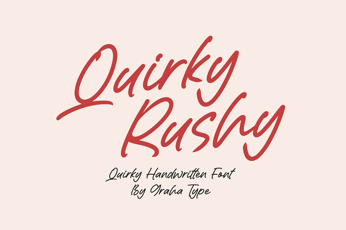 Quirky Rushy - Handwritten Font, a Handwritten Font by Graha Type (Photo 1 of 12)