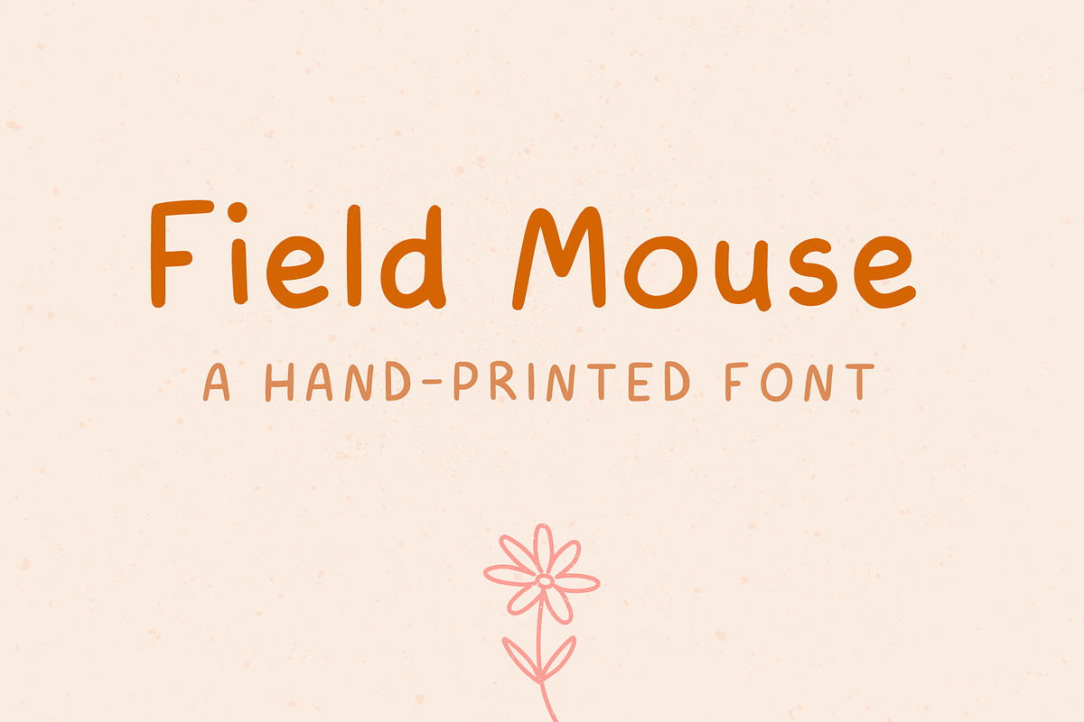 Field Mouse | A Hand-Printed Font, a Handwritten Font by Ashleigh Green Studios (Photo 1 of 8)