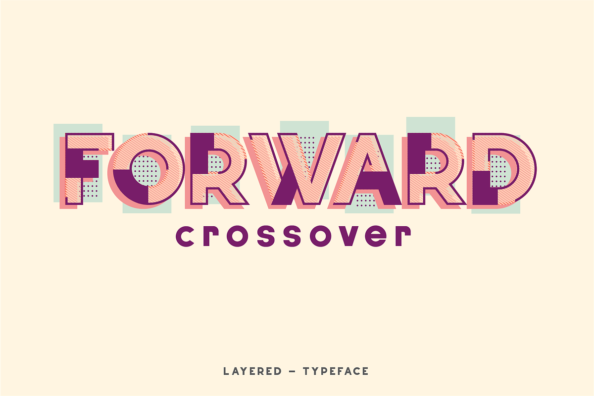 Forward Crossover - layered typeface, a Sans Serif Font by Revorklabs (Photo 1 of 7)