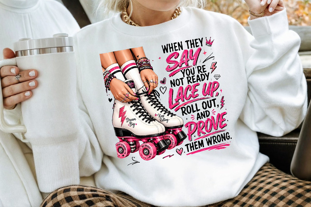 Lace Up Roll Out And Prove Them Wron, a Sport Illustration by Creative Art (Photo 3 of 3)