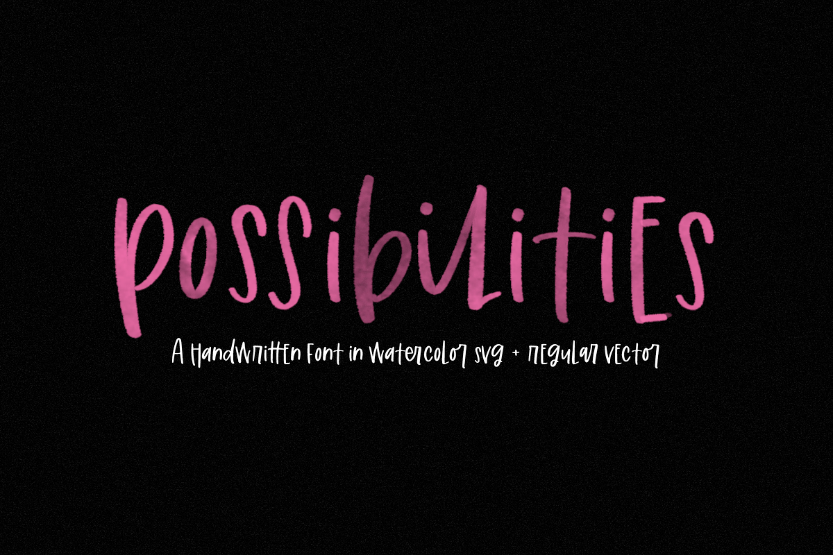 Possibilities | Handwritten SVG Font