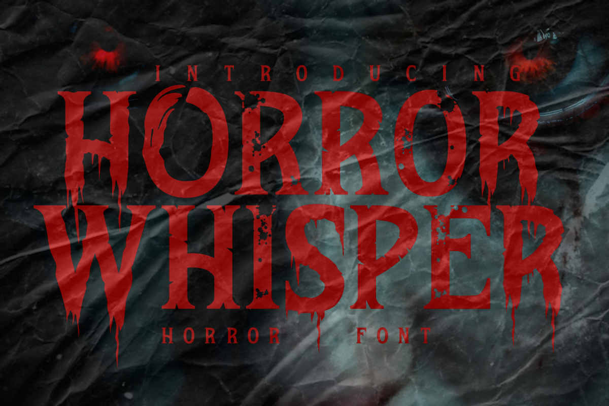 Horror Whisper - Horror Font, a Font by PutraCetol Studio (Photo 1 of 11)