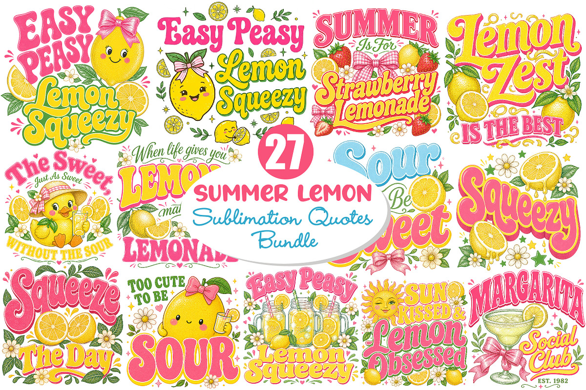 Summer Lemon Sublimation Quotes, a Seasonal Illustration by Dream Creation (Photo 1 of 12)