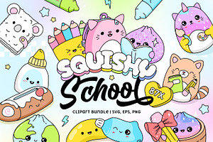 Squishy Kawaii School Clipart Bundle