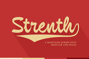 Strenth | Masculine Script, a Script Font by Lemonthe