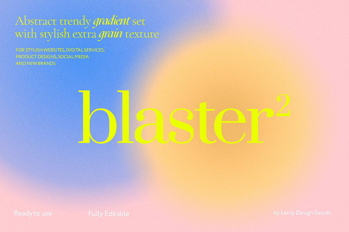 BLASTER 2 - Trendy Gradient Textures, a Texture Graphic by LEROY Design (Photo 1 of 10)