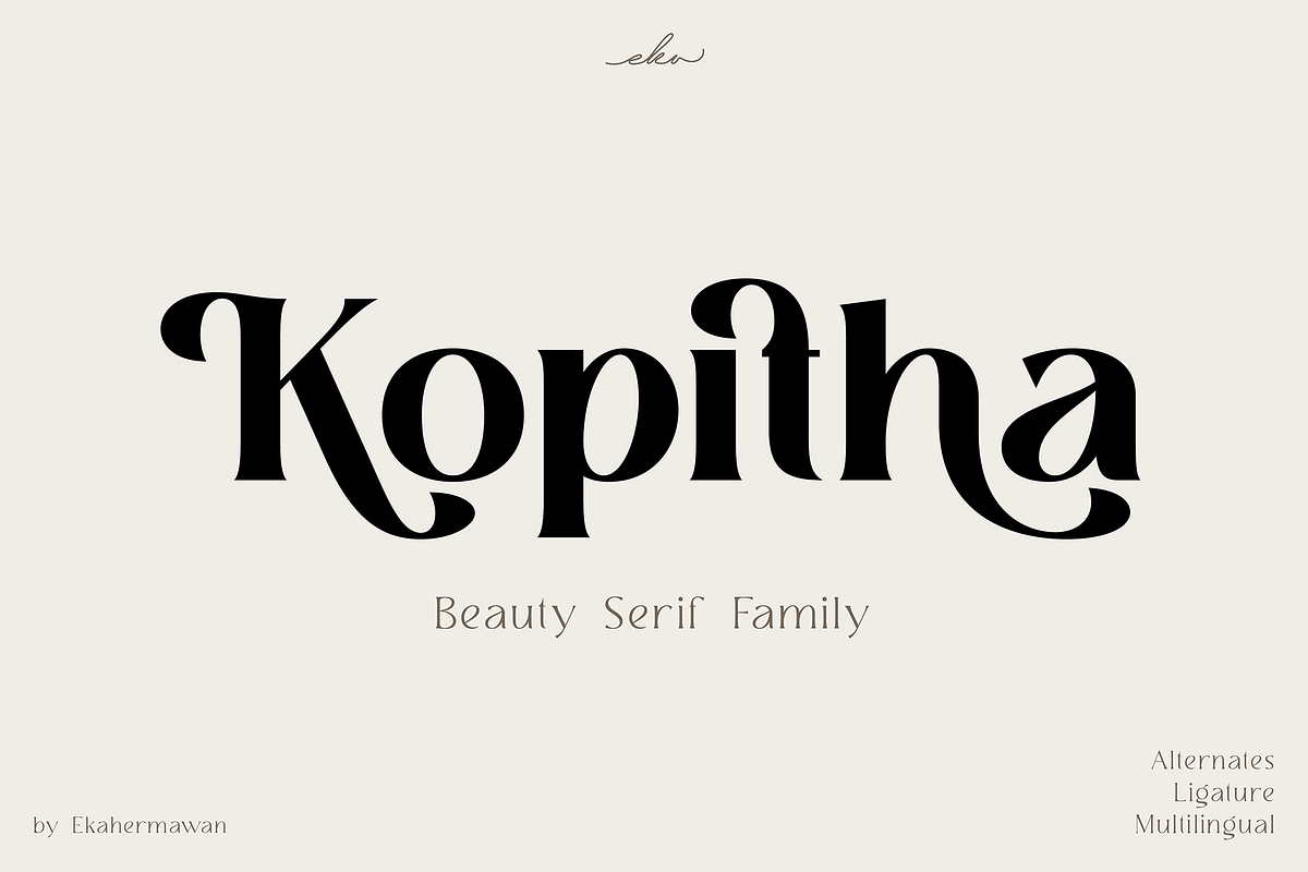 Kopitha - Modern Serif Font, a Serif Font by Ekahermawan (Photo 1 of 12)