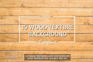 10 Wood Textures Compact Set Vol.1