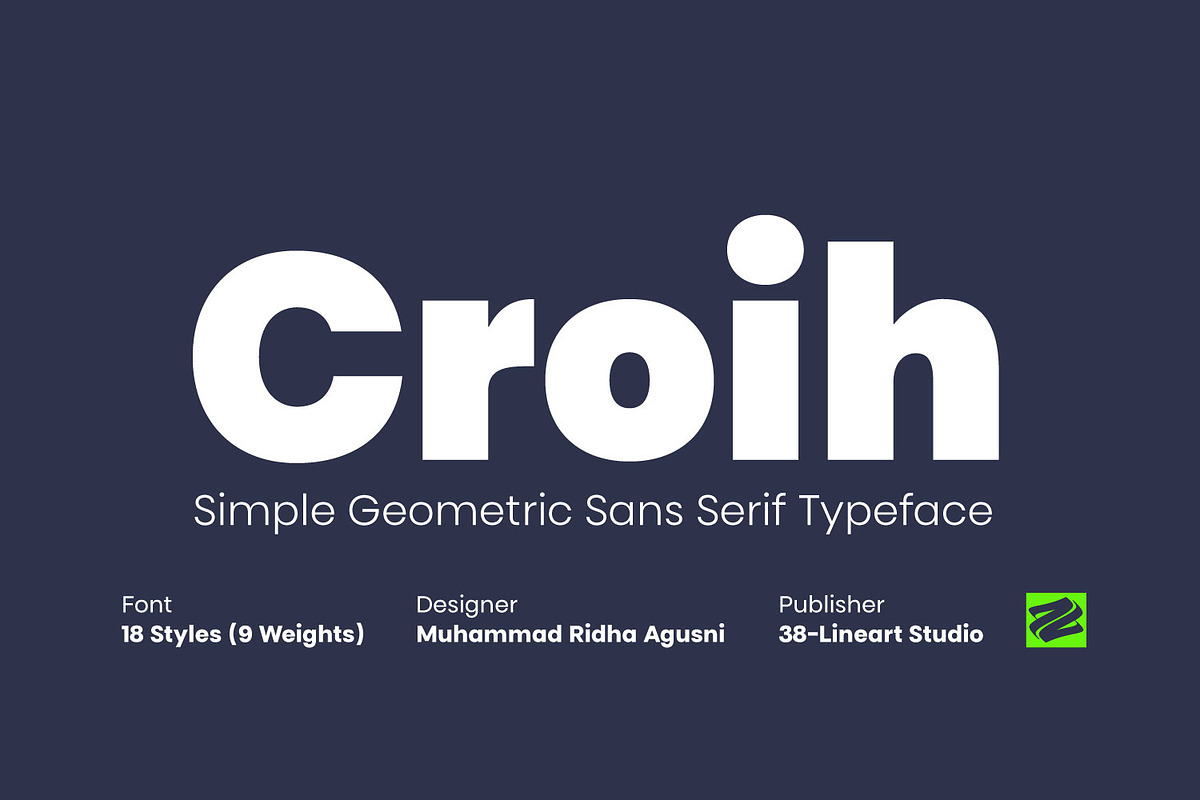 Croih - Simple Geometric Sans Serif, a Sans Serif Font by Ridha-38.lineart (Photo 1 of 9)