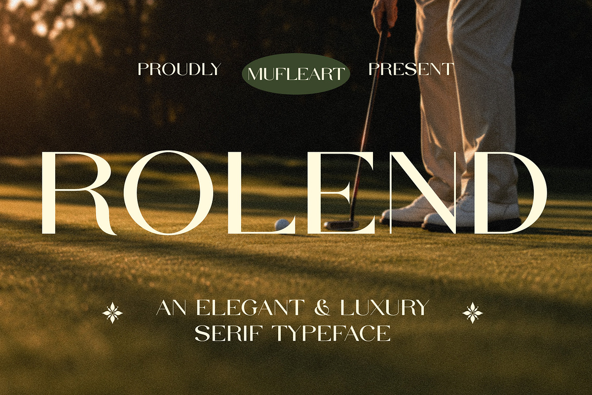 Rolend - Elegant & Luxury Typeface, a Serif Font by Muflieart (Photo 1 of 12)