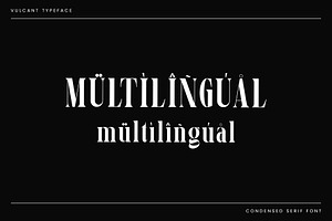 Vulcant Condensed Serif Font