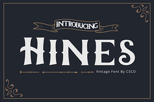 Hines Vintage Font