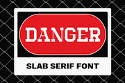 DANGER - Slab Serif Font, a Slab Serif Font by Dauum Works (Thumbnail 1 of 11)