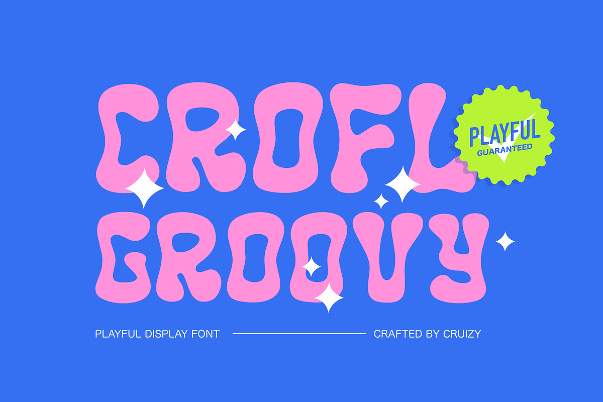 CROFL - Groovy Display Font, a Handwritten Font by Cruizy & Co (Photo 1 of 9)