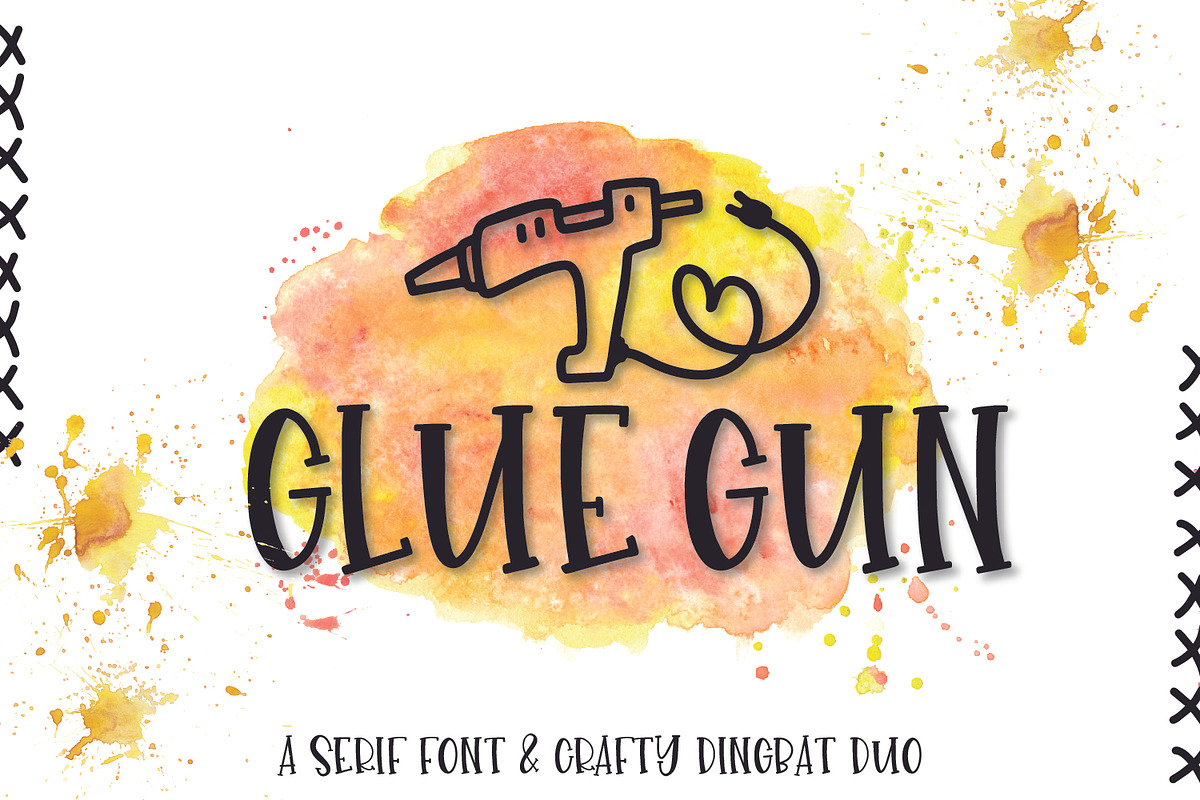Glue Gun - A Font & Dingbat Duo