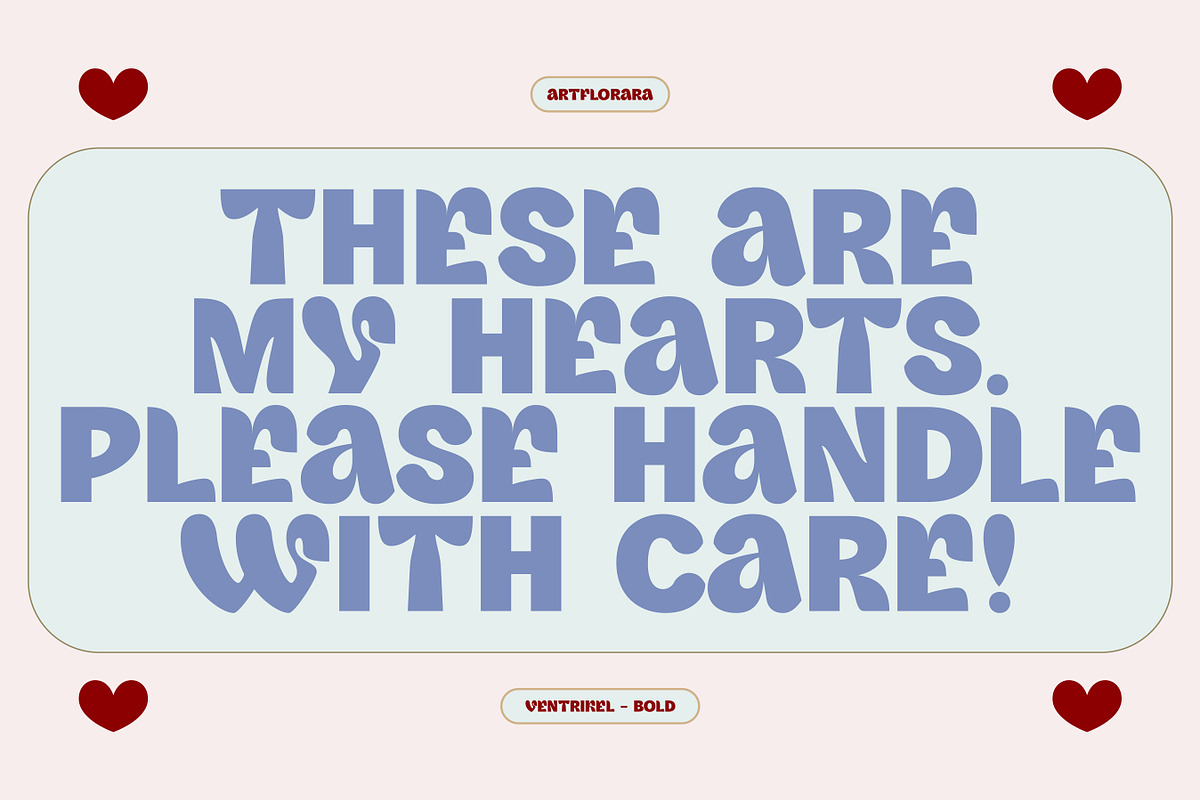 VENTRIKEL Display Variable Font, a Sans Serif Font by Artflorara (Photo 6 of 21)