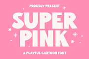 Super Pink - Cartoon Font, a Handwritten Font by Keithzo (Thumbnail 1 of 8)