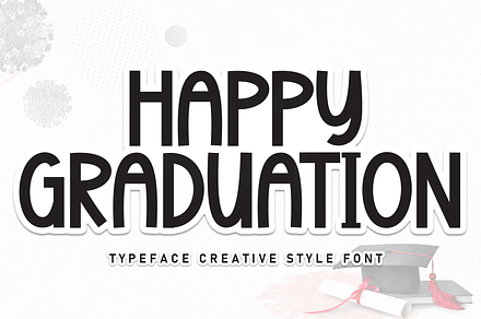 Happy Graduation | Script Font, a Script Font by Scratchones