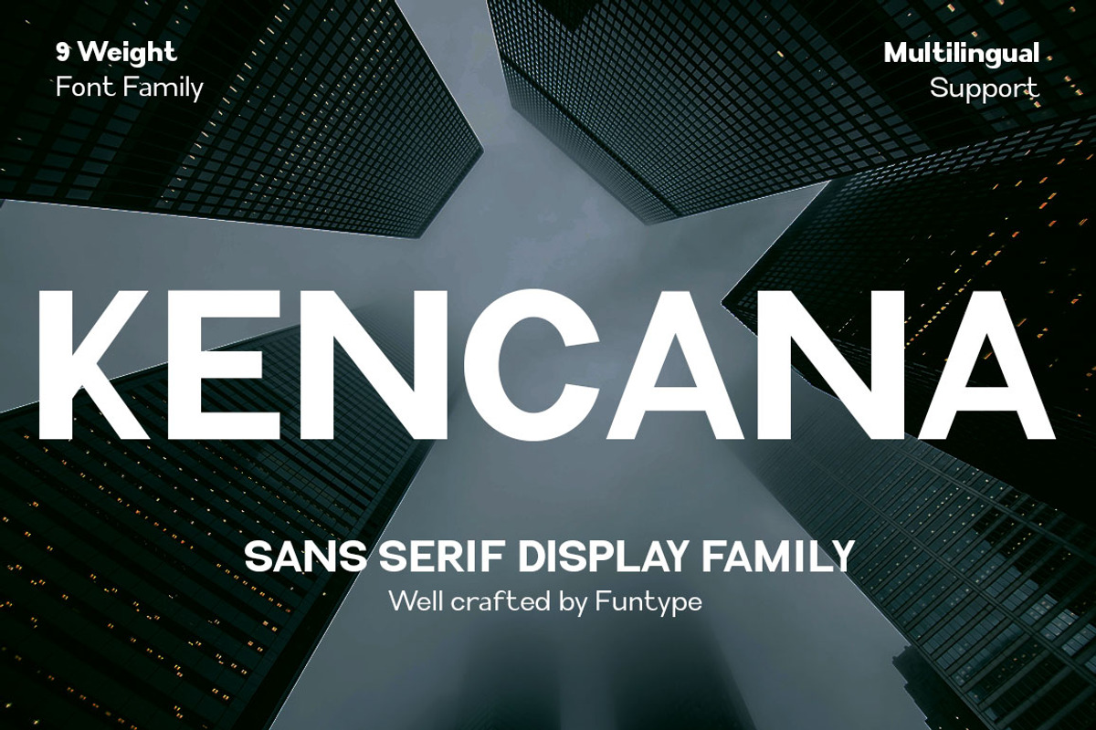 Kencana, a Sans Serif Font by Funtype (Photo 1 of 13)