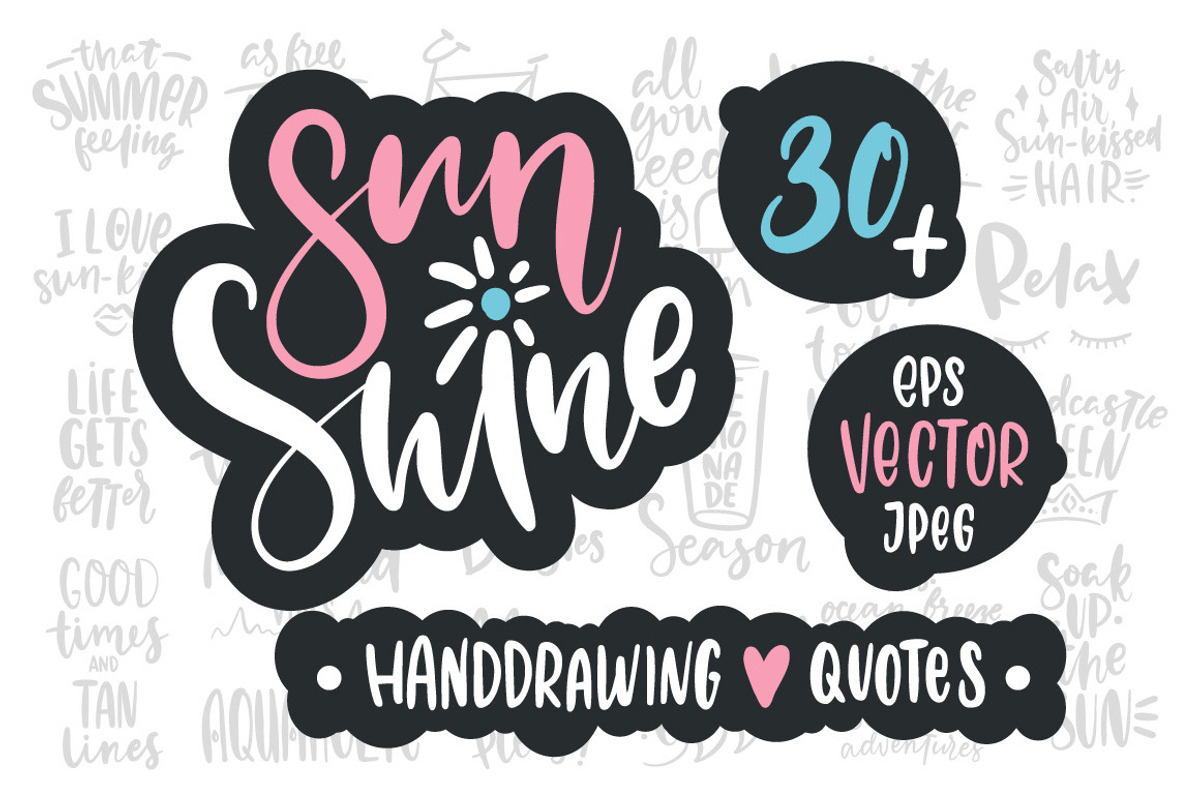 Sunshine handdrawing vector quotes, an Illustration by Wewhitelist (Photo 1 of 6)
