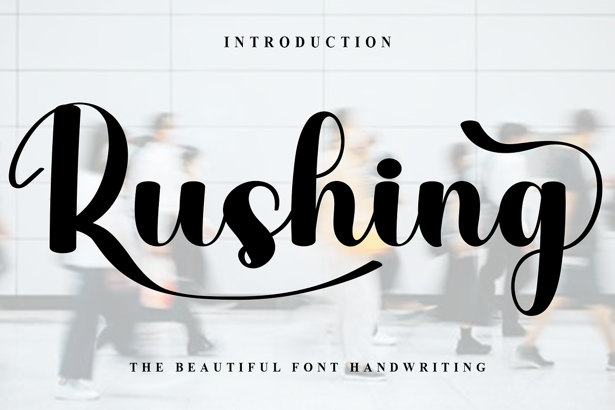 Rushing, a Handwritten Font by FreshTypeINK (Photo 1 of 8)