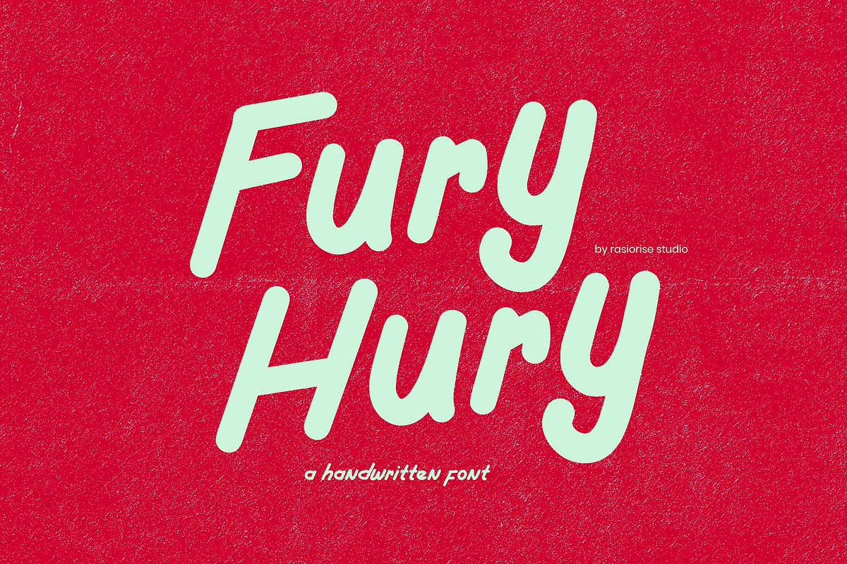 Fury Hury // Handwritten Font, a Handwritten Font by Rasiorise Studio (Photo 1 of 12)