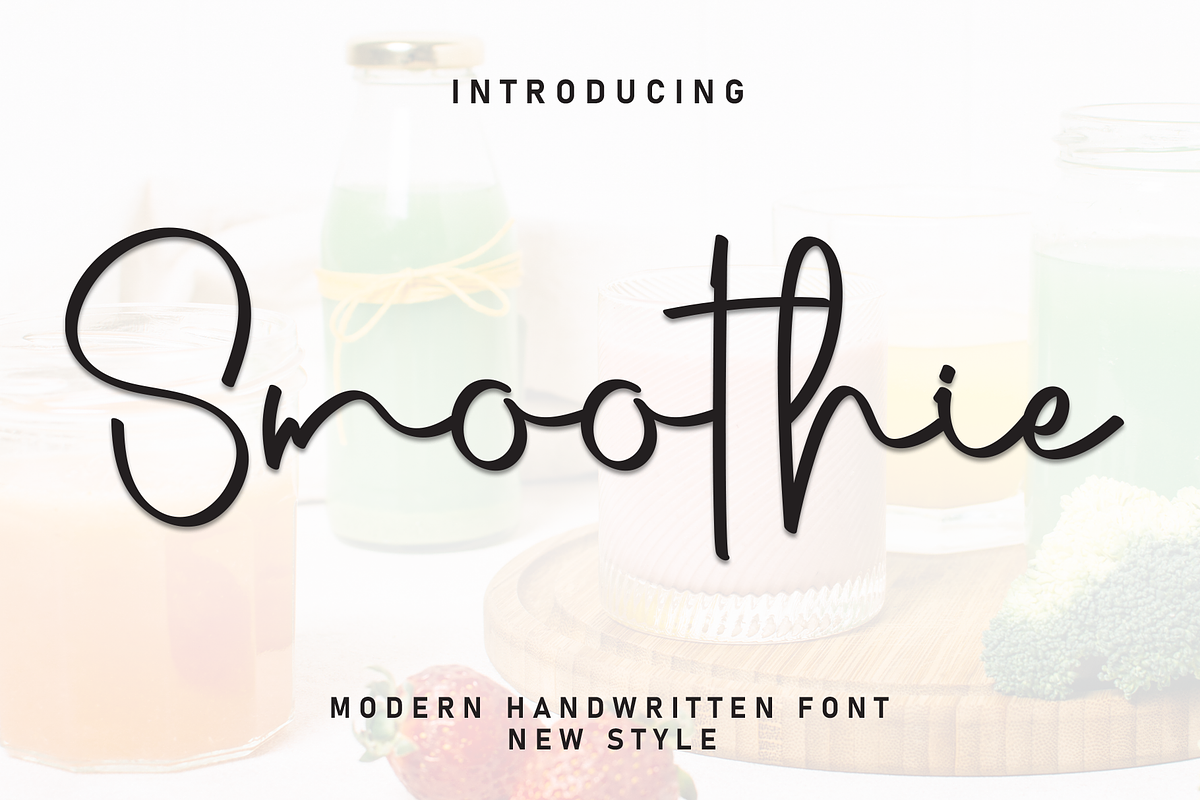 Smoothie | Script Font, a Handwritten Font by Scratchones (Photo 1 of 8)