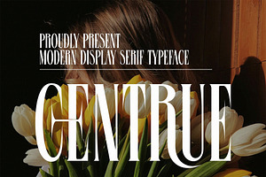 Centrue Modern Display Serif