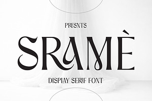 Srame - Modern Stylish Serif Font