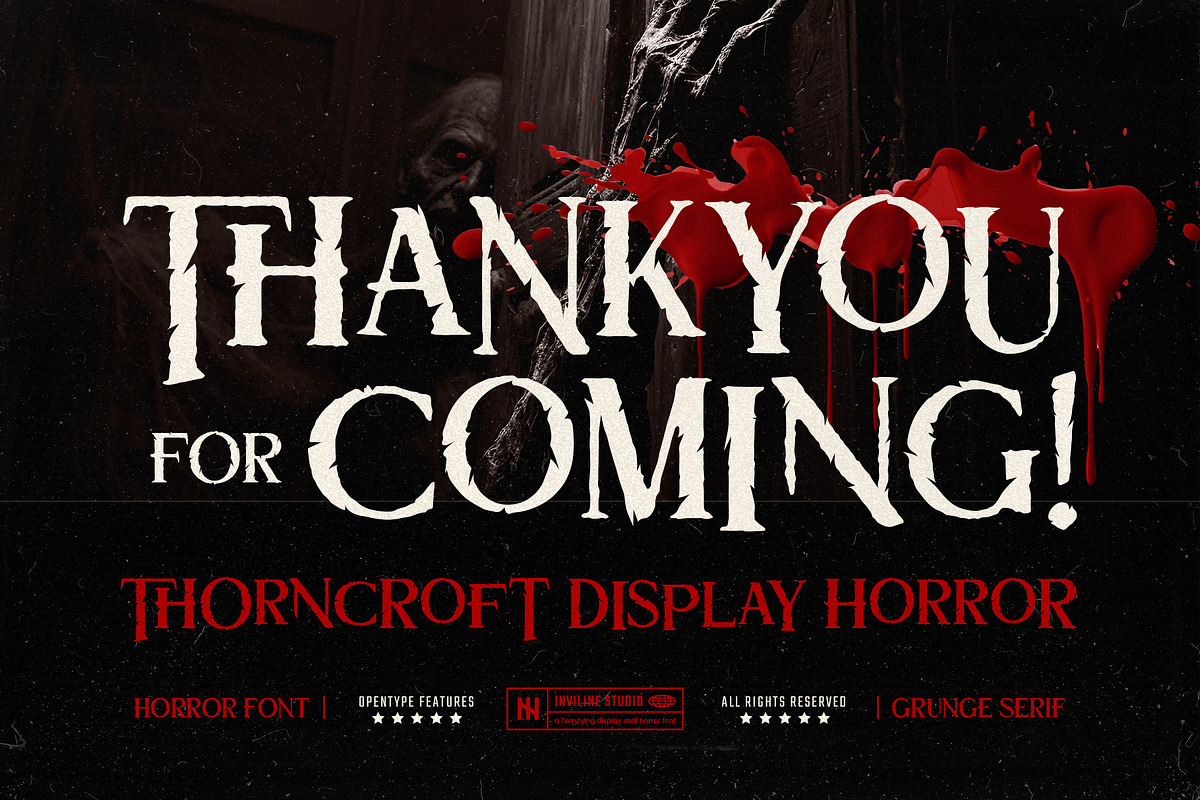 Thorncroft - Serif Grunge Horror, a Serif Font by Inviline.co (Photo 15 of 15)