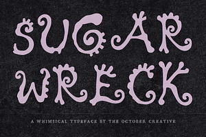 Sugarwreck Thorny Display Font