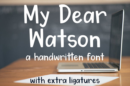My Dear Watson Font
