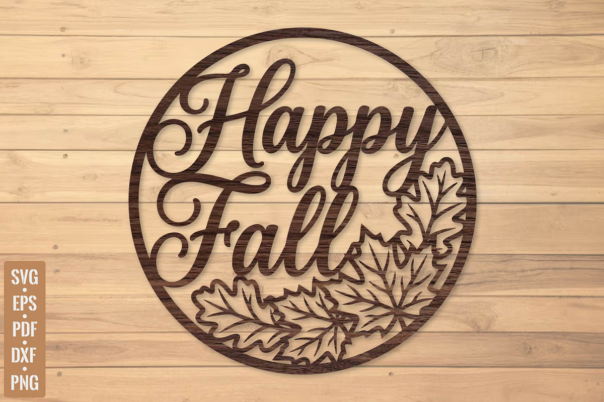Happy Fall Wall Art SVG Laser Cut, a Seasonal Illustration by DreamPrint404 (Photo 2 of 3)