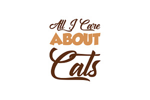 All I Care About Cats Cat Rescue