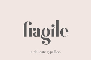 Fragile - A Delicate Typeface