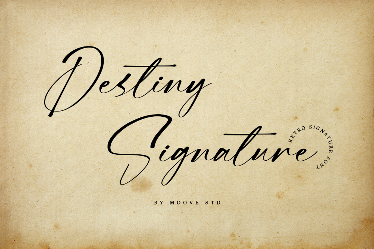 Destiny Signature | Retro Signature, a Script Font by Moove Studio (Photo 1 of 8)