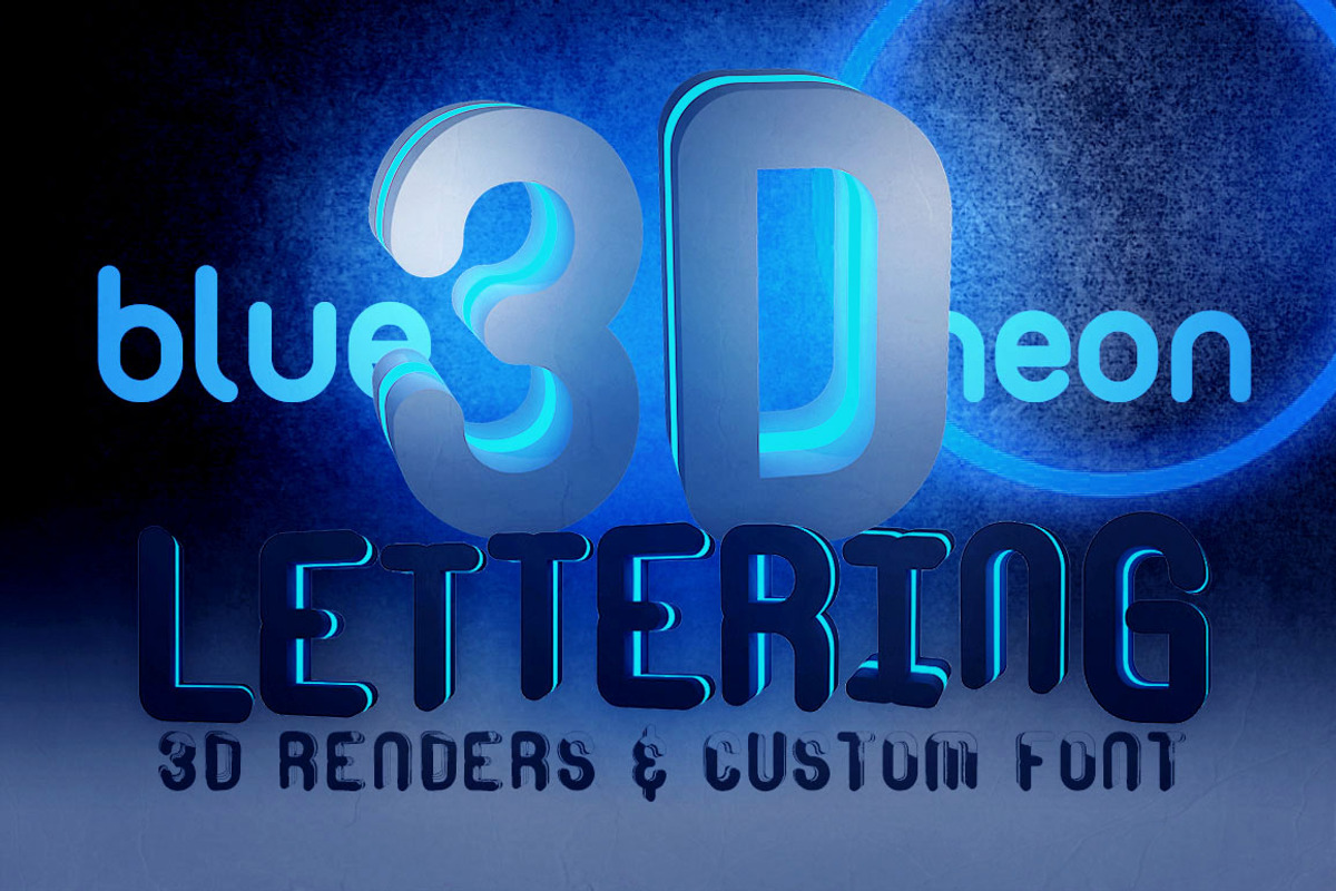 Blue Neon 2 - 3D Lettering + Font