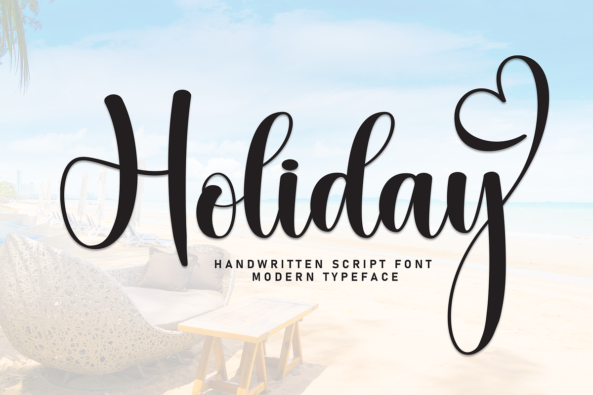 Holiday | Script Font, a Handwritten Font by Scratchones (Photo 1 of 9)