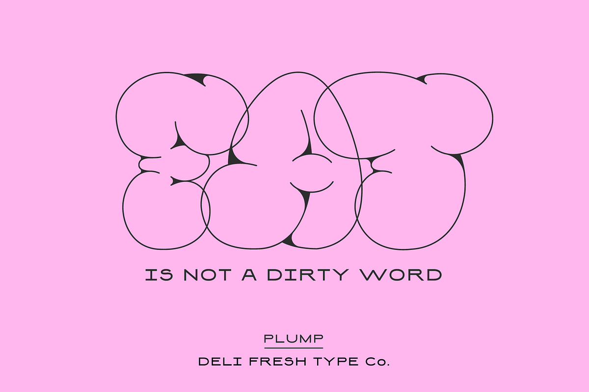 Plump: A Bubble Letter Font, a Font by DeliFreshTypeCo. (Photo 6 of 7)