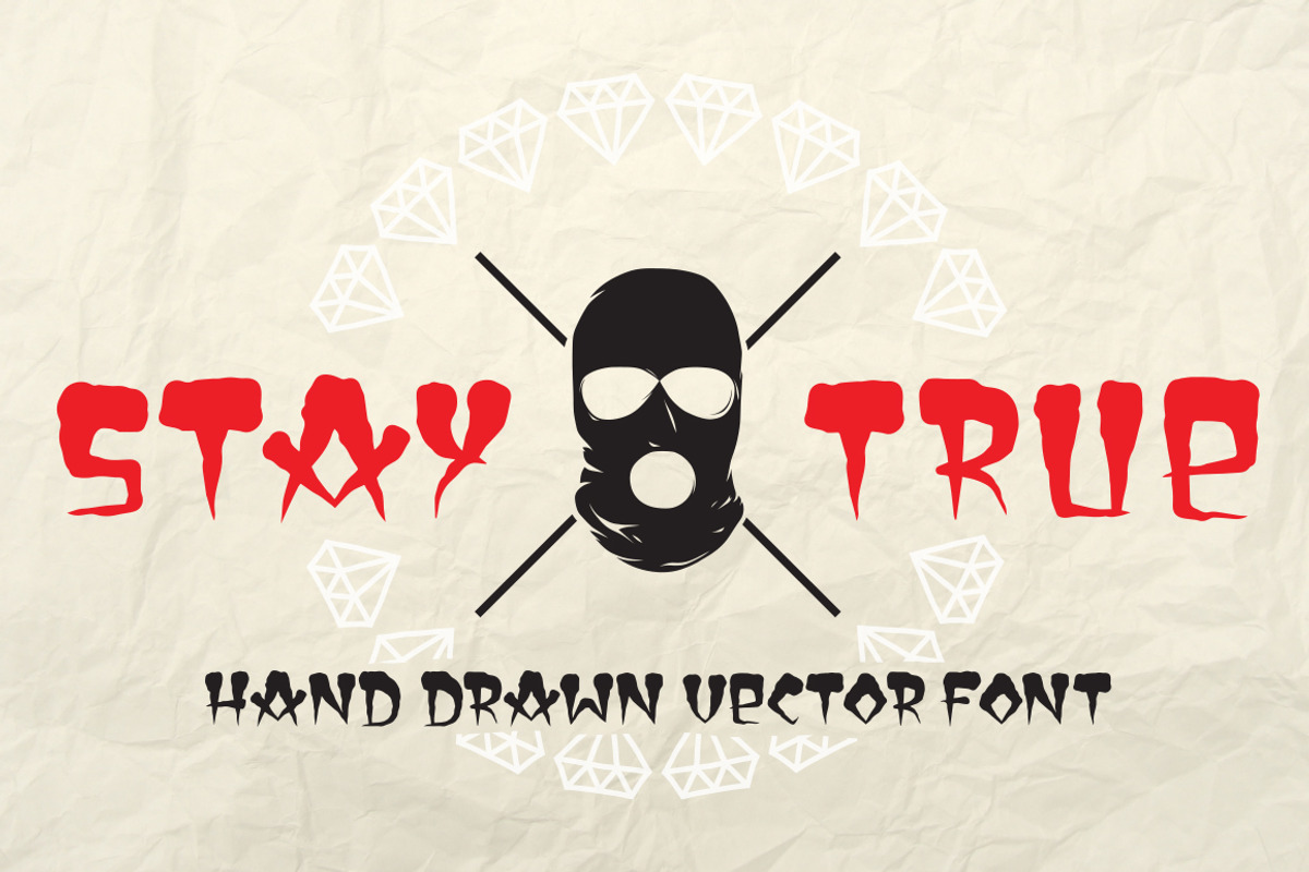 Stay true!