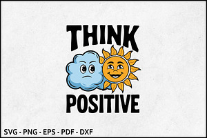 Think Positive Cloud Sun Kids SVG, an Object Graphic by BeeCraftR