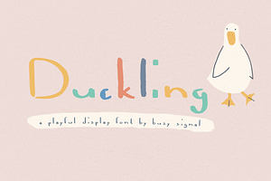 Duckling | Playful Display Font