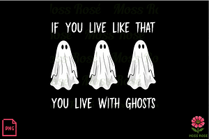 Funny Ghost Quote PNG Design, a Graphic by Moss Rose